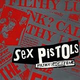 Sex Pistols Album: «Filthy Lucre Live» (Front side)