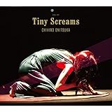 【Amazon.co.jp限定】Tiny Screams(2CD+DVD)(完全生産限定盤)(A4クリアファイル 絵柄D付)