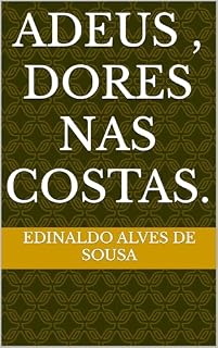 Livro Adeus , dores nas costas.