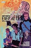 Everafter Vol. 2: The Unsentimental Education