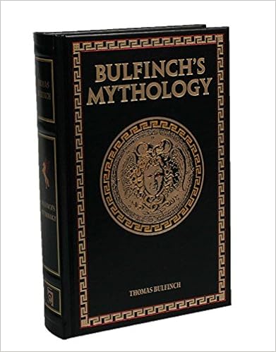 Bulfinch's Mythology (Leather-bound Classics), by Thomas Bulfinch Bulfinch's Mythology (Leather-bound Classics), by Thomas Bulfinch
