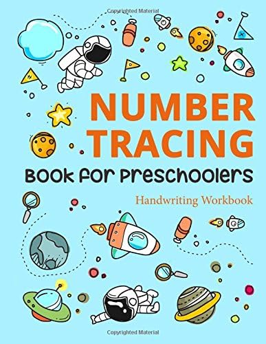 Number Tracing - Book for Preschoolers, Handwriting Workbook: Number Tracing Book, Practice For Kids, Ages 3-5, Number Writing Practice Paperback – 31 Mar 2018