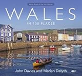 Wales in 100 Places