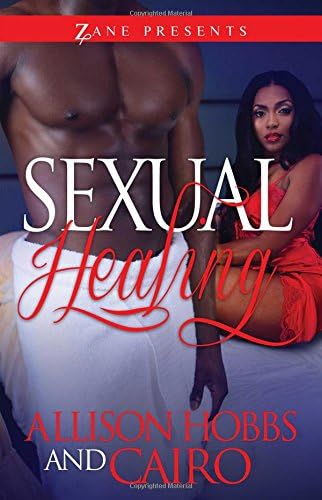 Sexual Healing: A Novel