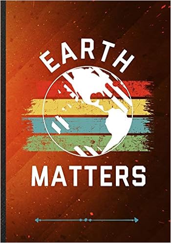 Amazon Com Earth Matters Save The Earth Funny Lined Notebook