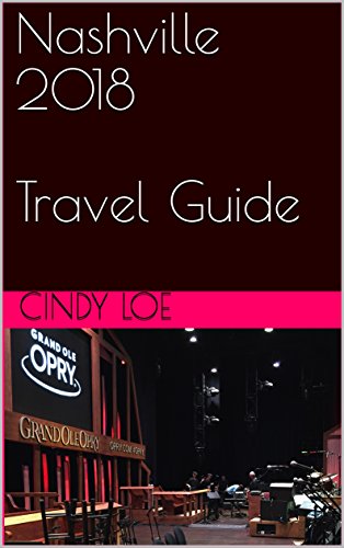 Amazoncom Nashville 2018 Travel Guide Ebook Cindy Loe