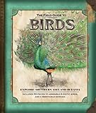 Front cover for the book The Field Guide to Birds: Explore Southern Asia and Oceania (Field Guides) by Nancy Honovich