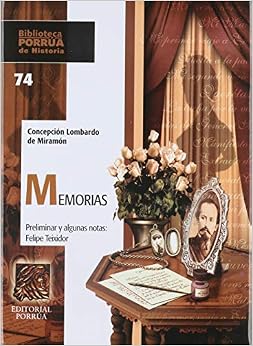 MEMORIAS DE CONCEPCION LOMBARDO DE MIRAMON (PH-74T) : SIN AUTOR: Amazon ...