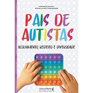 Livro Pais de autistas: acolhimento, respeito e diversidade