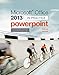 Microsoft Office PowerPoint 2013 Complete: In Practice by Randy Nordell