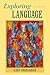 Exploring Language