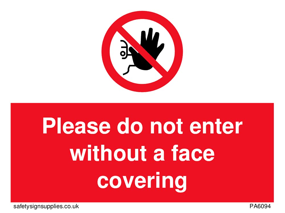 Pack of five - Please do not enter without a face covering Sign - 100x75mm - A7L