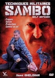 Sambo : Techniques Militaires - Self Defense