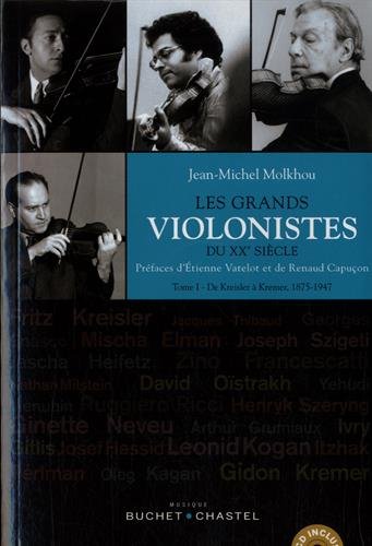 Les  grands violonistes du XXe siècle