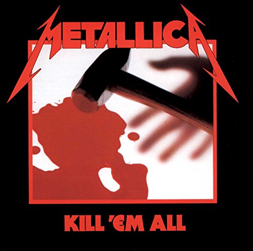 Album Art for Kill 'Em All by Metallica