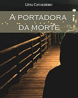 Livro A Portadora da Morte