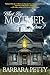 What Has Mother Done? (Thea Browne Mystery Book 1)