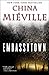 Embassytown: A Novel