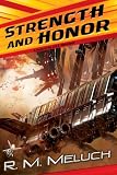 Strength and Honor: A Novel of the U.S.S. Merrimack (Tour of the Merrimack Book 4) by R. M. Meluch