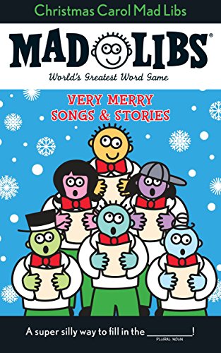 Christmas Carol Mad Libs: Stocking Stuffer Mad Libs by Roger Price, Leonard Stern