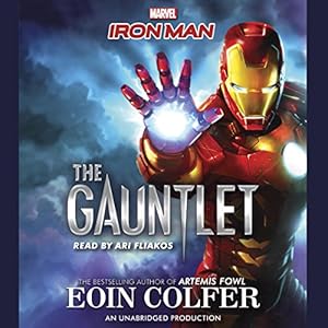 Amazon Com Iron Man The Gauntlet Audible Audio Edition