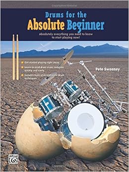 Drums for the Absolute Beginner (Absolute Beginner Series) Drums for the Absolute Beginner (Absolute Beginner Series)