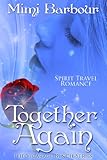 Together Again (The Vicarage Bench Series Book 5)