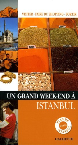 Un  grand week-end à Istanbul