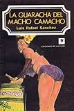 La Guaracha del Macho Camacho, Sánchez, Luis Rafael, 9505150040