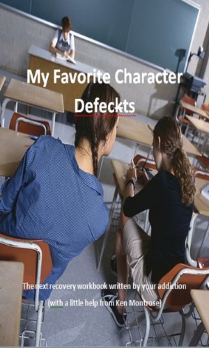 My Favorite Character Defects