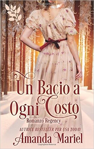 Amanda Mariel - Un bacio a ogni costo (2017)