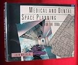 Medical and Dental Space Planning for the 1990s, Malkin, Jain, 0442264852