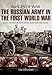 The Russian Army in the First World War (Images of War) by Nik Cornish