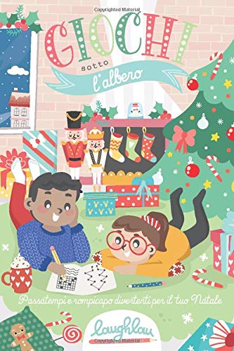 Immagini Divertenti X Natale.Giochi Sotto L Albero Passatempi E Rompicapo Divertenti Per Il Tuo Natale Amazon It Argiolas Laughlau Laura Libri
