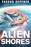 Alien Shores (A Fenris Novel)