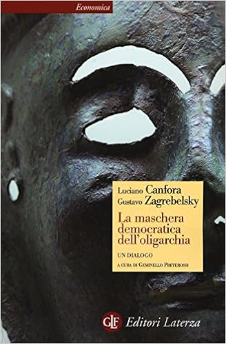 Luciano Canfora, Gustavo Zagrebelsky - La maschera democratica dell'oligarchia (2015)