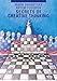 Secrets of Creative Thinking: School of Future Champions 5 (5) (Progress in Chess) by 