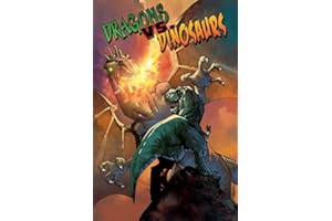 Dragons vs. Dinosaurs