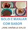 Livro BOLO E MANJAR COM SABOR
