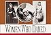 Women Who Dared, Vol. I: A Book of Postcards by Pomegranate Publishers (1992-01-03) by 