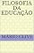 Livro Filosofia da Educação