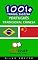 Livro 1001+ Frases Básicas Português - Tradicional Chinesa (ChitChat WorldWide)