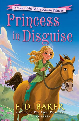 Princess in Disguise: A Tale of the Wide-Awake Princess