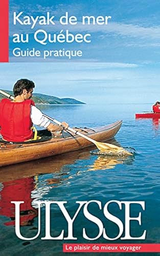 Download Kayak de mer au Québec : Guide pratique PDF
