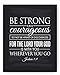 Christian Art, Be Strong and Courageous, Joshua 1:9 Scripture Quote Chalkboard Print (8x10