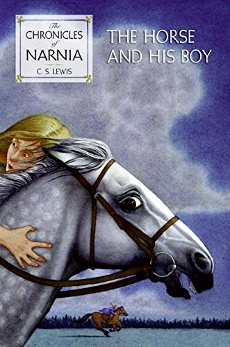 The Horse and His Boy (Evergreen Library)