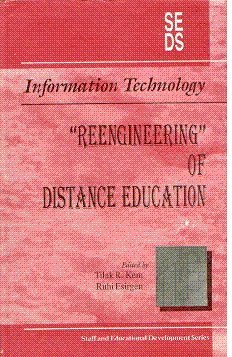 Information Technology: Reengineering of Distance Education