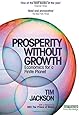 Prosperity without Growth: Economics for a Finite Planet