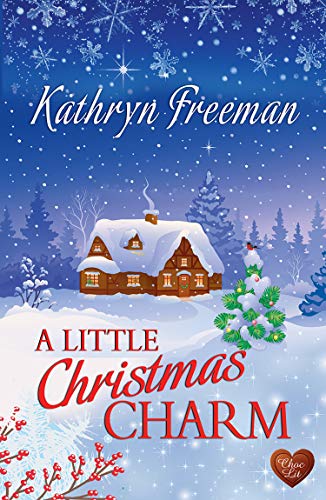 "A Little Christmas Charm (Choc Lit) - The perfect feel good Christmas romance for 2018 (Christmas Wishes Book 2)" av Kathryn Freeman