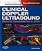 Clinical Doppler Ultrasound: Expert Consult: Online and Print by Myron A. Pozniak MD, Paul L Allan BSc MBChB DMRD FRCR FRCPE